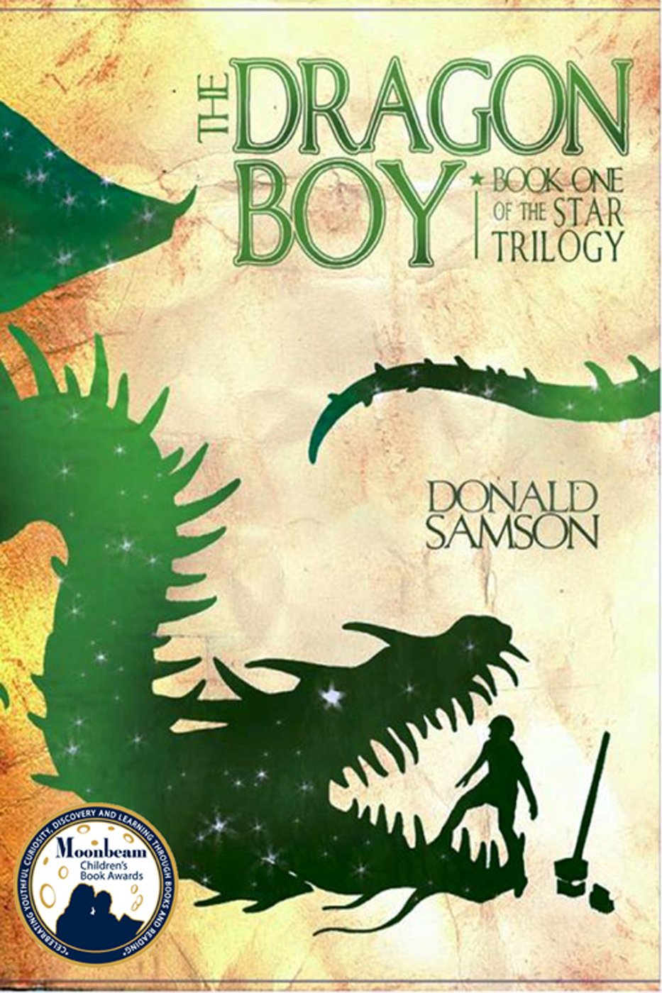 The Dragon Boy: The Star Trilogy Book One