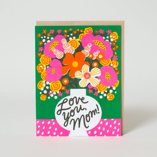 Love You Mom Card